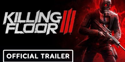 Killing Floor 3 Official Launch Trailer Unleashes Brutal Co-Op FPS Carnage